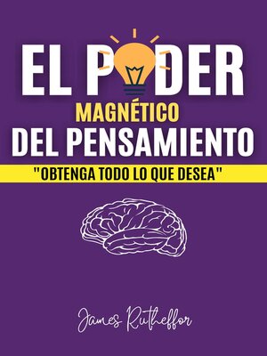 cover image of El poder magnético del pensamiento